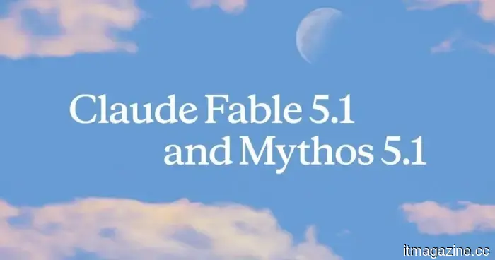 Claude Fable 5.1 and Mythos 5.1 come with improved coding capabilities and more affordable cache pricing.