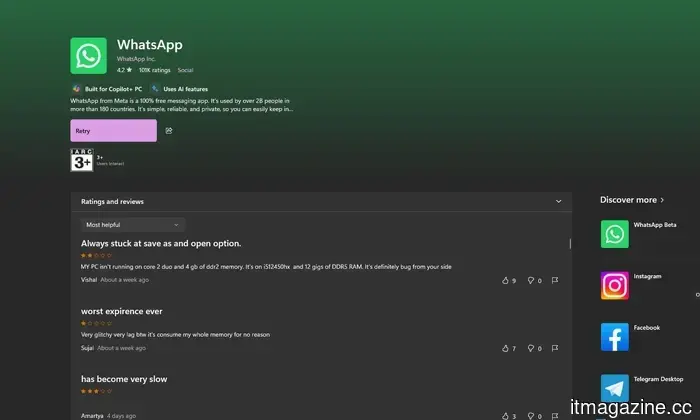 WhatsApp for Windows feels worse than it ever has, and I'm exhausted from pretending that's not the case.