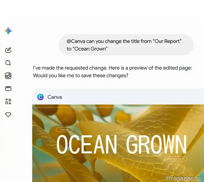 Canva and Adobe are joining Gemini, aiming to make everything conversational.
