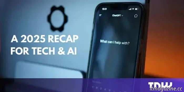 Un riepilogo del 2025 per la tecnologia e l'intelligenza artificiale