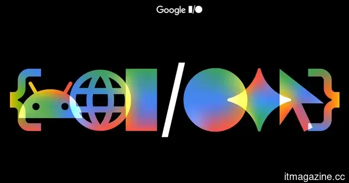 Google I/O 2026: Anticipations for Gemini, Android 17, and additional updates