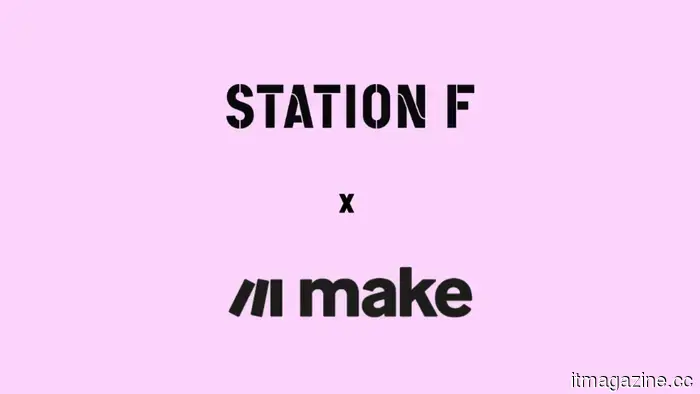 Exclusive: Make has established a mentorship office at STATION F.