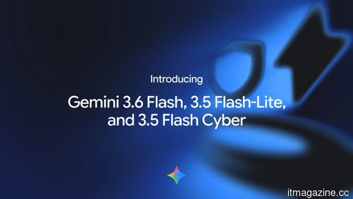 Google introduces Gemini 3.6 Flash along with a competitor to Mythos.