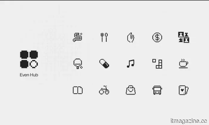 Even Realities lanza Even Hub para convertir las gafas inteligentes G2 en un ecosistema completo de aplicaciones.