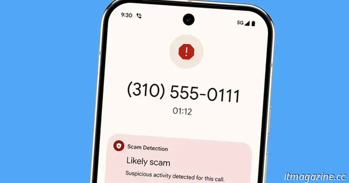 The Google Pixel 9 is receiving an upgrade for scam detection that you'll definitely want on your device.