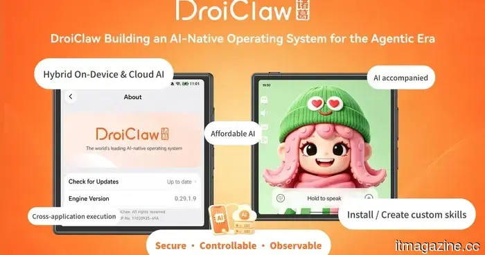 DroiClaw está evolucionando dispositivos inteligentes de basados en aplicaciones a un sistema operativo nativo de IA.