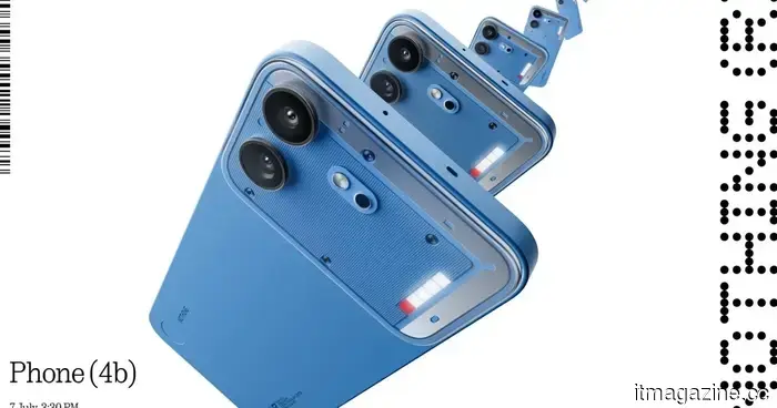 Nothing provides a sneak peek of the Phone 4b before its launch on July 7.