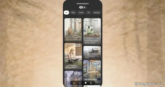 Non hai più bisogno di un abbonamento per provare l'app Dreambeans di Google.