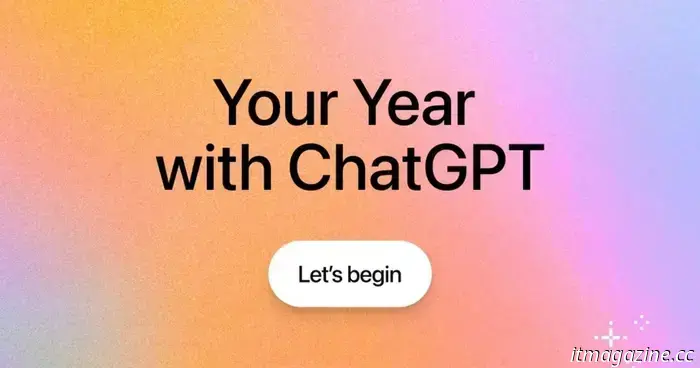 Il riepilogo di fine anno di ChatGPT offre un'istantanea di come lo hai usato nel 2025.