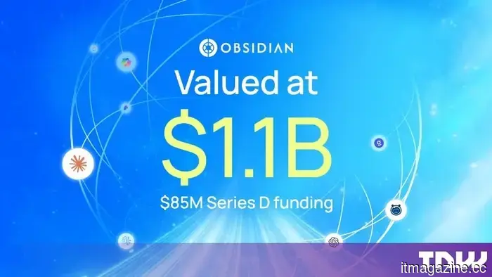 Obsidian Security reaches a $1.1 billion valuation as AI transforms the threat landscape.