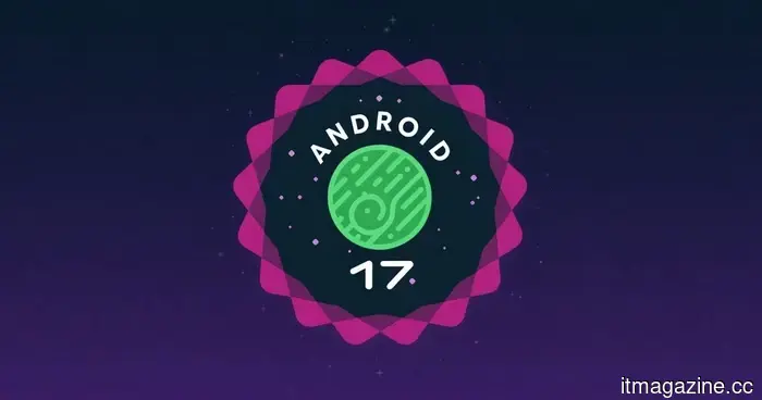 Android 17 permitirá que las aplicaciones aprovechen al máximo las capacidades de la cámara de tu teléfono.