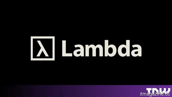 Lambda is taking out a loan of $917 million to purchase chips from the company that is investing in it.