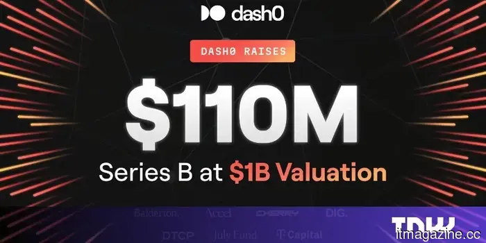 Стартап Dash0 достиг статуса единорога с раундом финансирования Series B на сумму 110 миллионов долларов.
