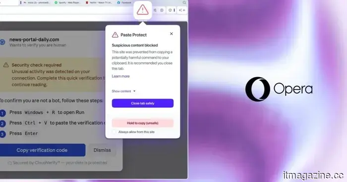 Opera’s new Paste Protect feature prevents clipboard attacks that your antivirus may not detect.
