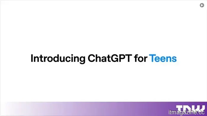 OpenAI has introduced ChatGPT for Teens and will automatically enroll users under 18.