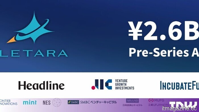Letara secures ¥2.6 billion (approximately $16 million) for hybrid rocket engines that are not classified as explosive by law.
